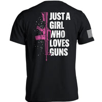 Just A Girl Who Loves Guns
