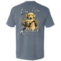 Don't Stop Retrievin Yellow Lab