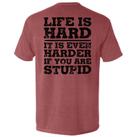 Life Is Hard