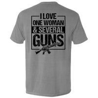 I Love One Woman & Several Guns