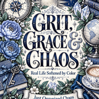 Grit, Grace & Chaos printable coloring book cover by Just Organized Chaos