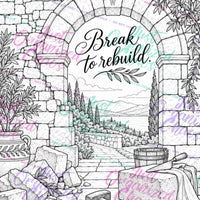 Watermarked coloring page preview with a stone archway and the words Break to rebuild