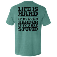 Life Is Hard