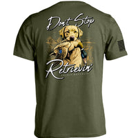 Don't Stop Retrievin Yellow Lab