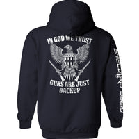 In God We Trust Guns Are Just Backup