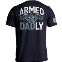 Armed and Dadly