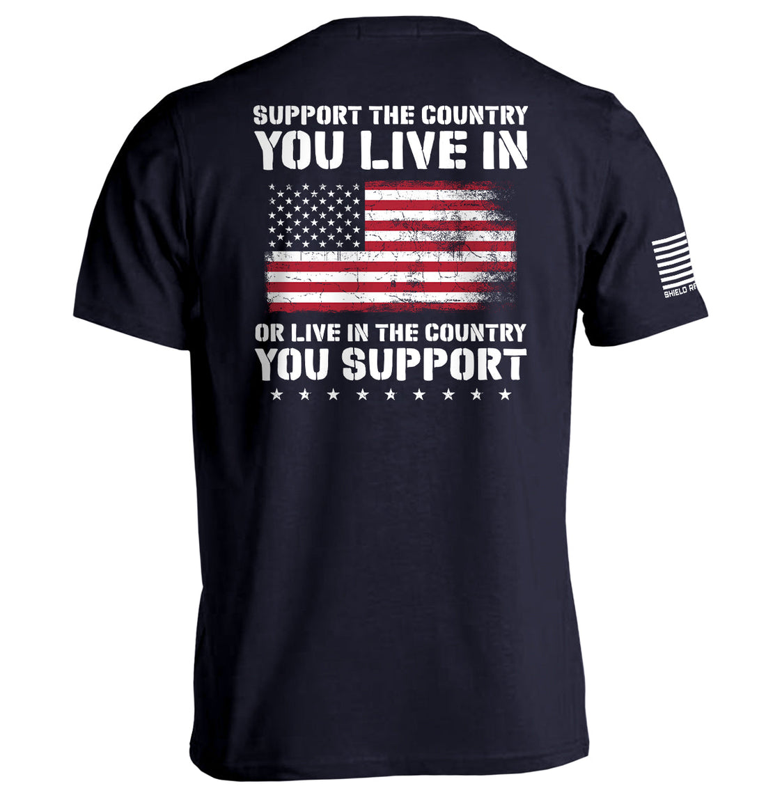 Support The Country You Live In Flag