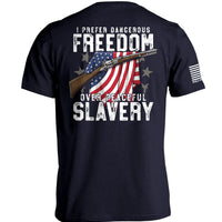 Dangerous Freedom Over Peaceful Slavery