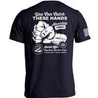 You Can Catch These Hands