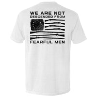 We Are Not Descended From Fearful Men