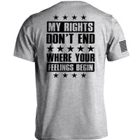 My Rights Don't End Where Your Feelings Begin