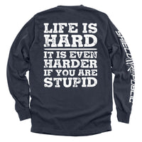 Life Is Hard