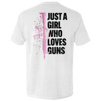 Just A Girl Who Loves Guns