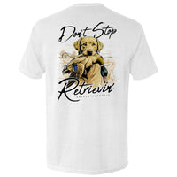 Don't Stop Retrievin Yellow Lab